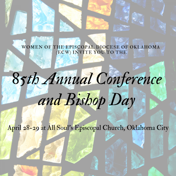 85th Annual Conference and Bishop's Day