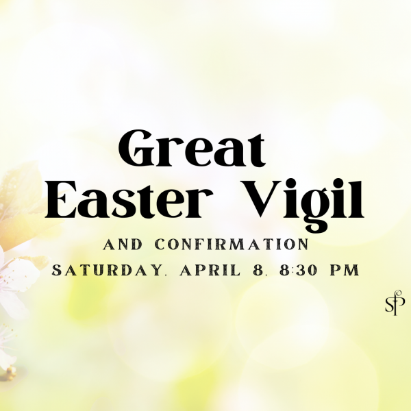 Great Easter Vigil & Confirmation